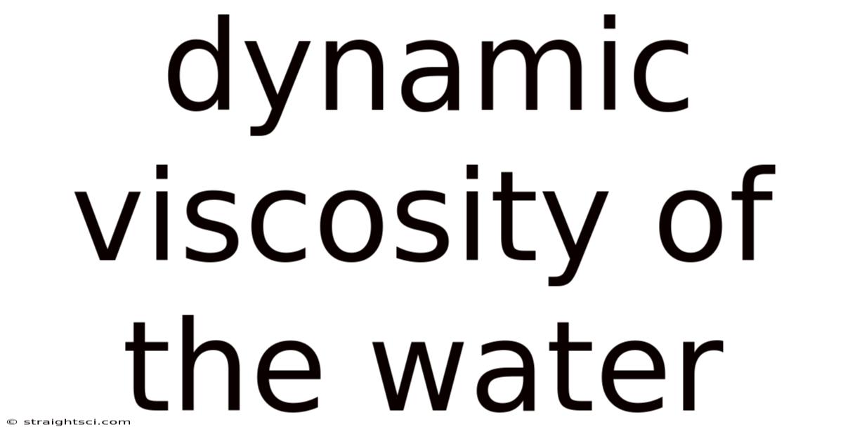 Dynamic Viscosity Of The Water