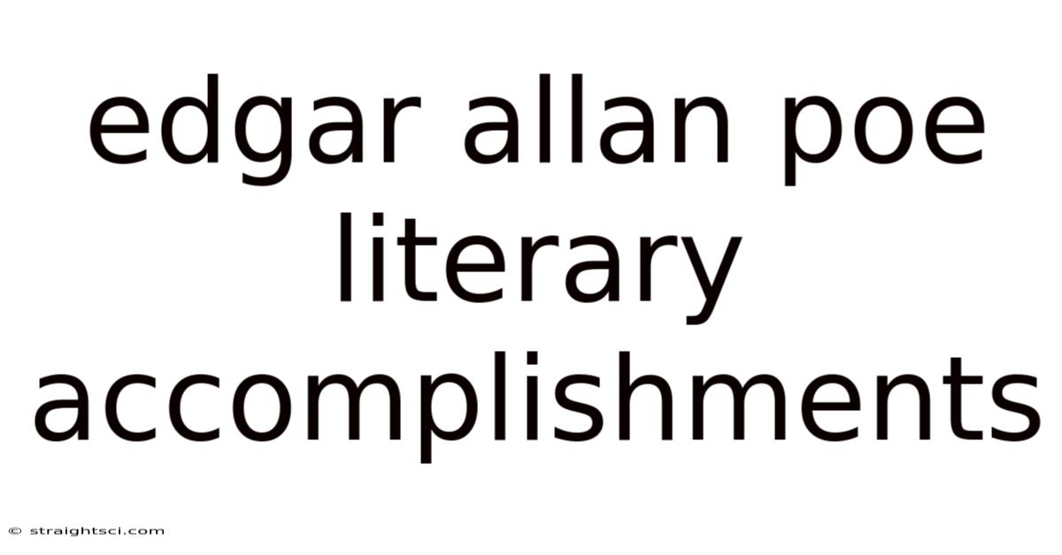 Edgar Allan Poe Literary Accomplishments