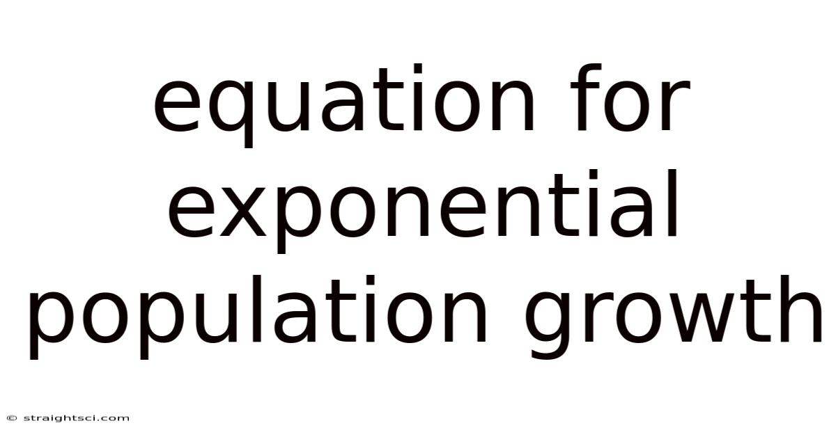 Equation For Exponential Population Growth