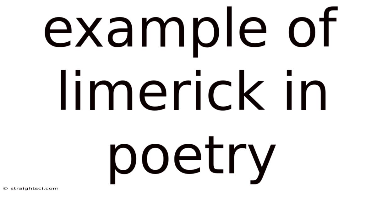 Example Of Limerick In Poetry