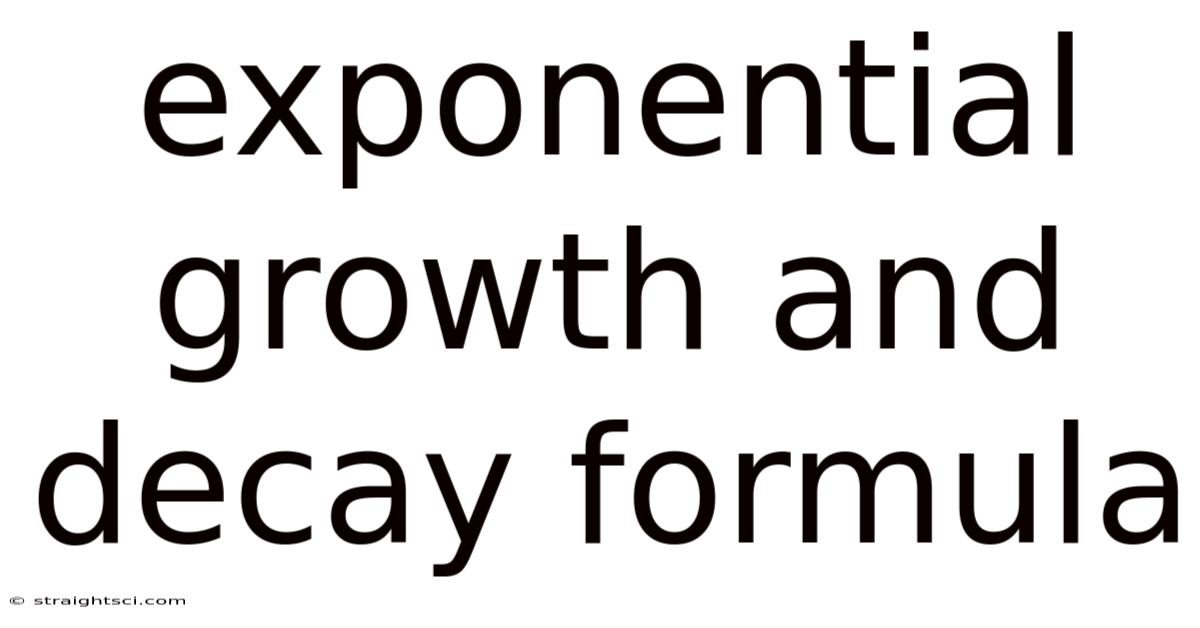Exponential Growth And Decay Formula