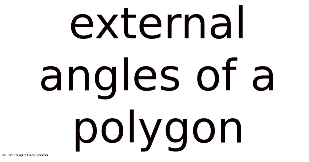External Angles Of A Polygon