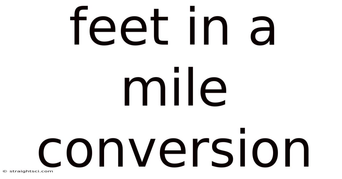 Feet In A Mile Conversion