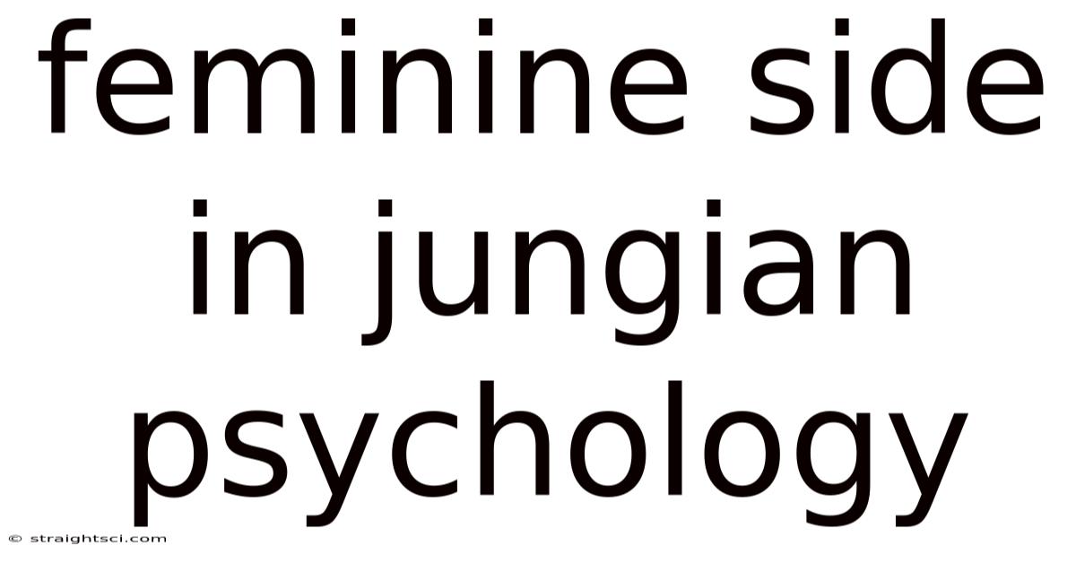Feminine Side In Jungian Psychology