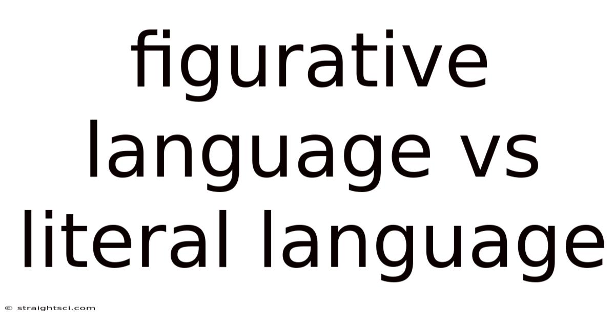 Figurative Language Vs Literal Language