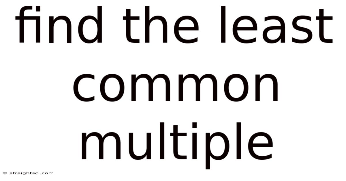 Find The Least Common Multiple