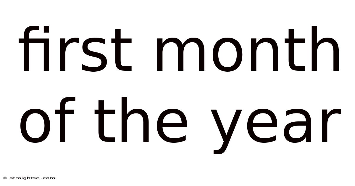 First Month Of The Year