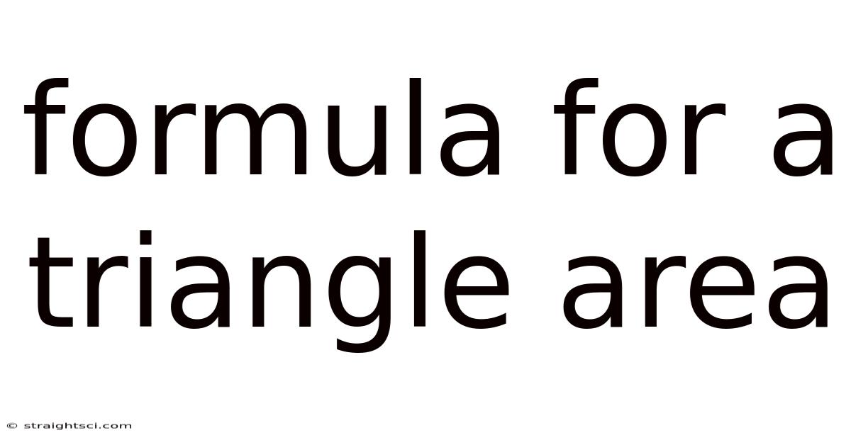 Formula For A Triangle Area