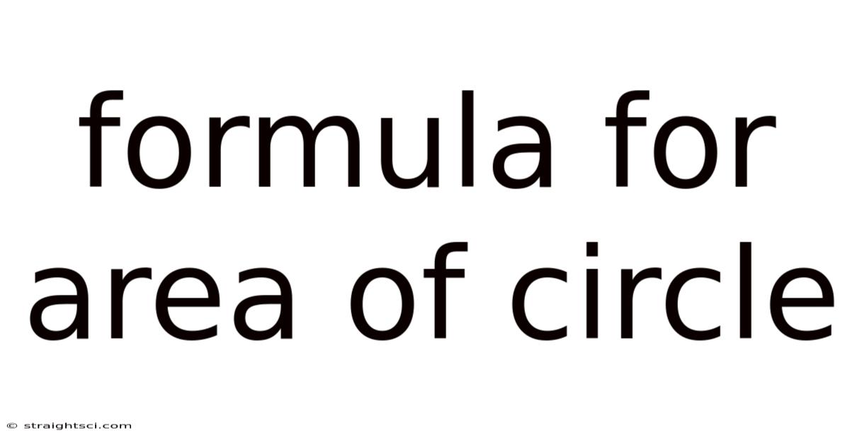 Formula For Area Of Circle