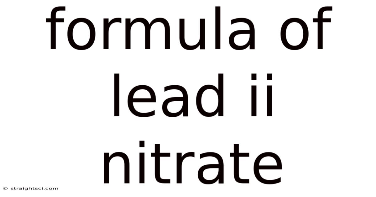 Formula Of Lead Ii Nitrate
