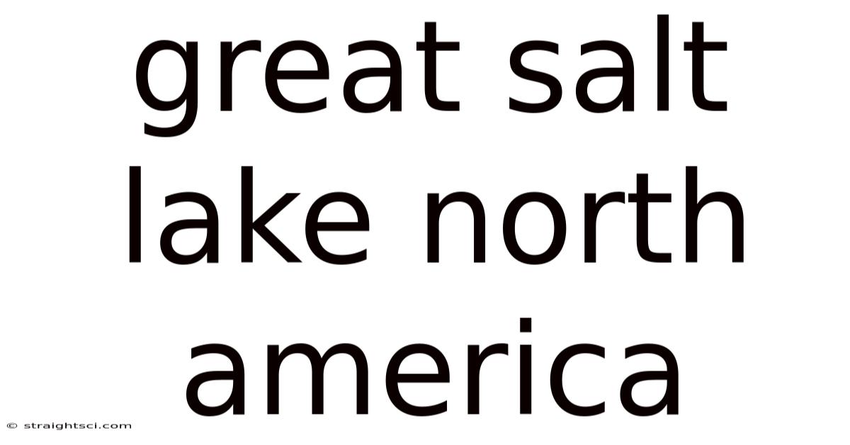 Great Salt Lake North America
