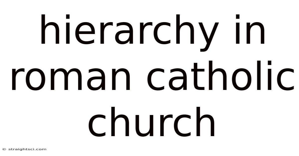 Hierarchy In Roman Catholic Church