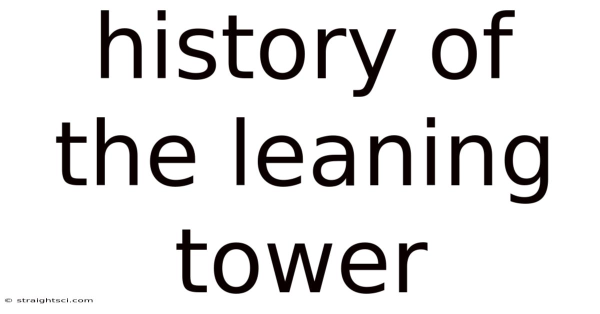 History Of The Leaning Tower