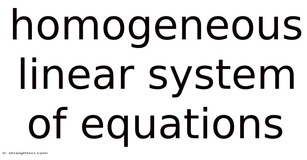 Homogeneous Linear System Of Equations