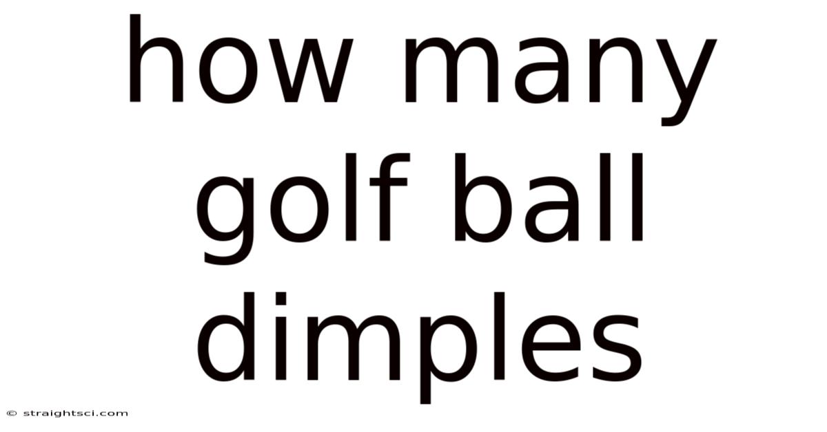 How Many Golf Ball Dimples