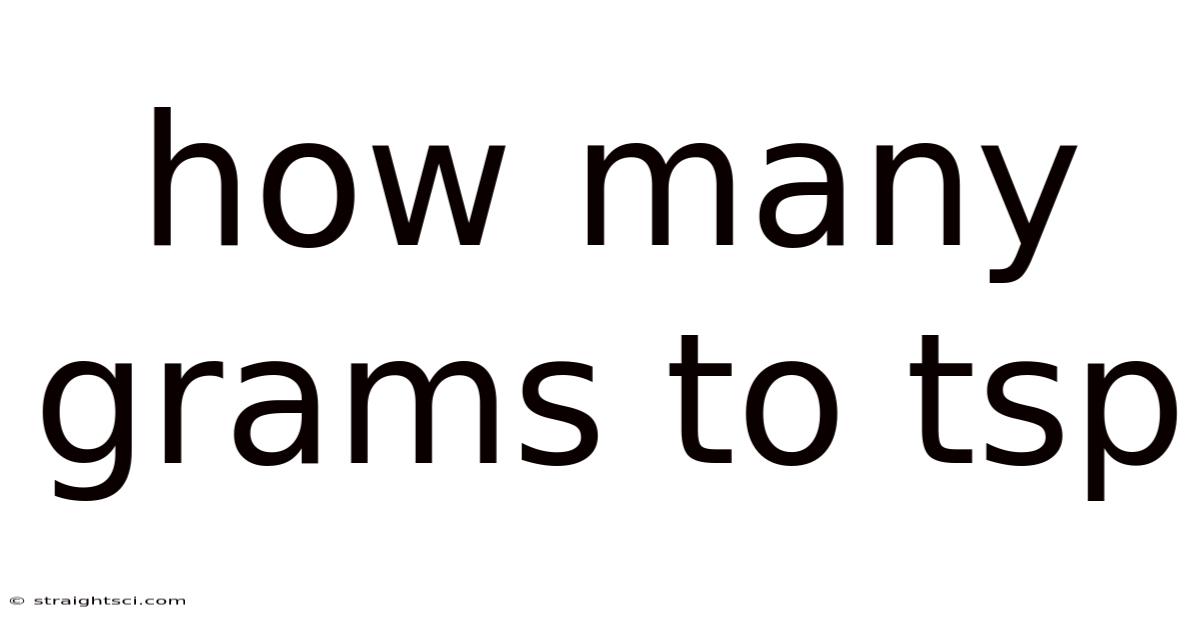 How Many Grams To Tsp
