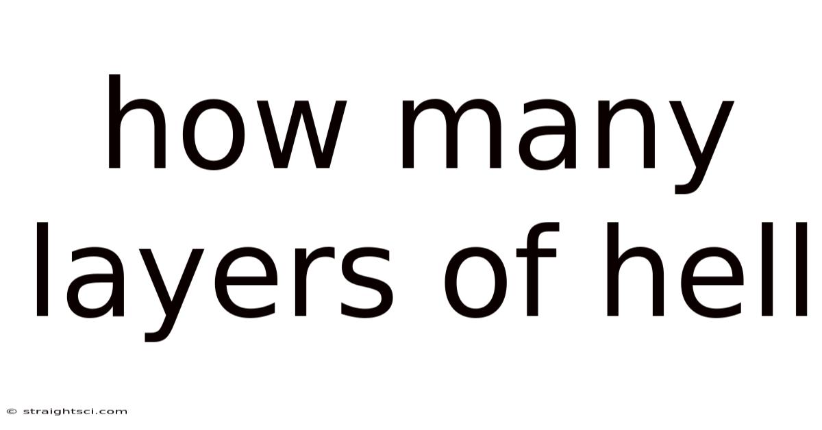 How Many Layers Of Hell