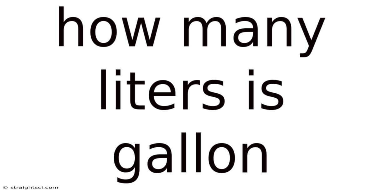 How Many Liters Is Gallon