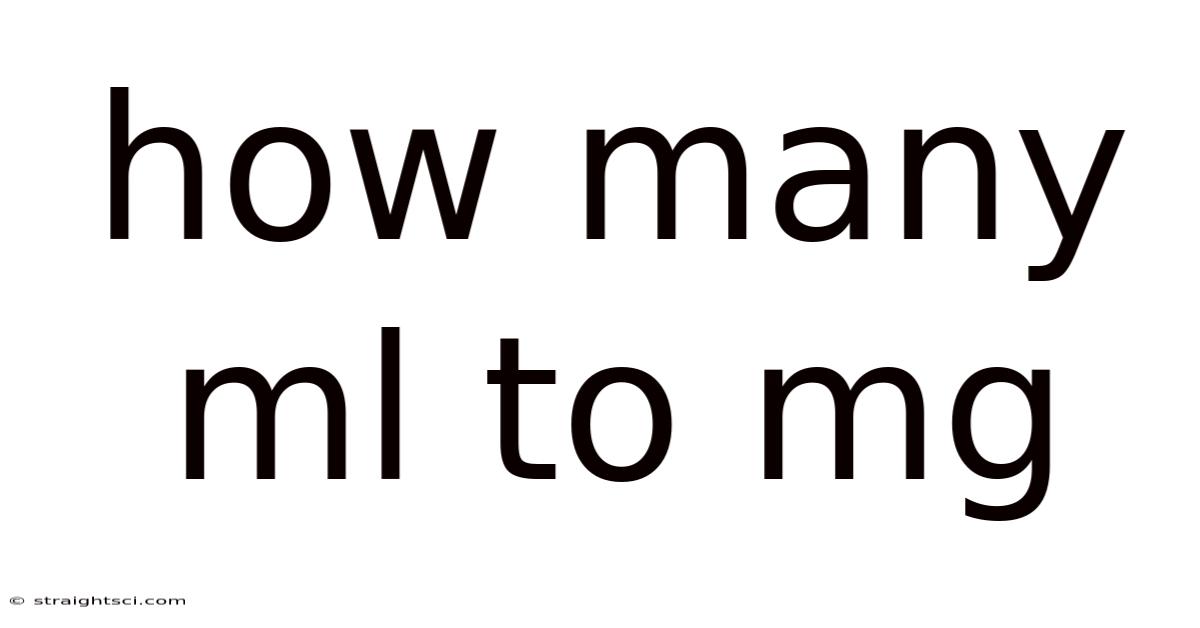 How Many Ml To Mg
