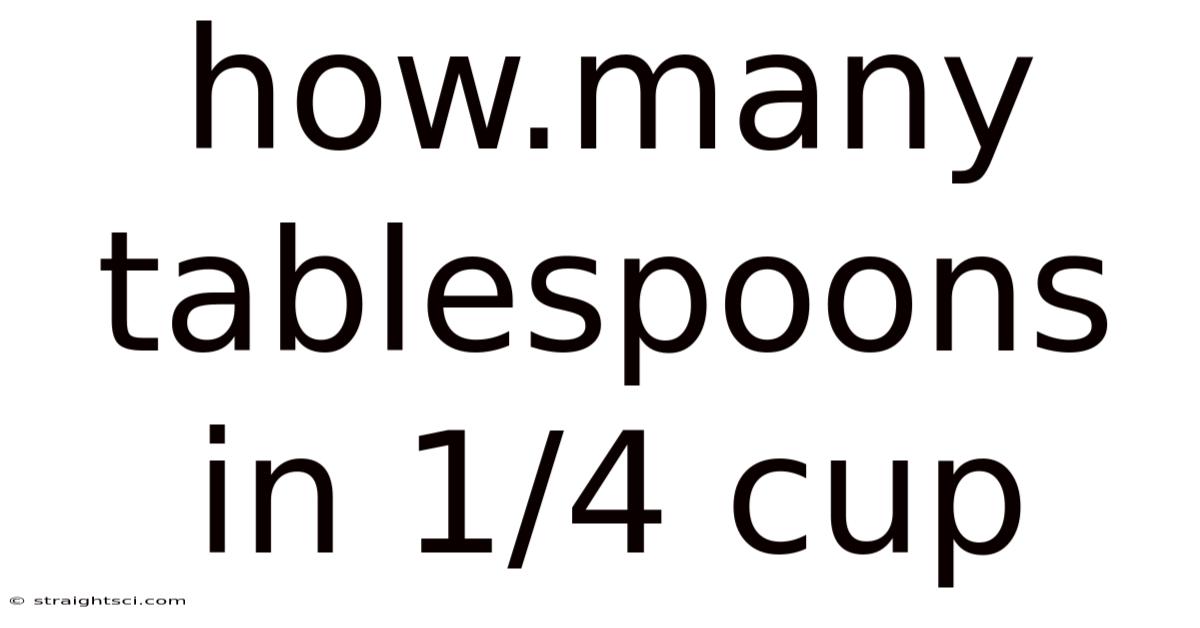 How.many Tablespoons In 1/4 Cup
