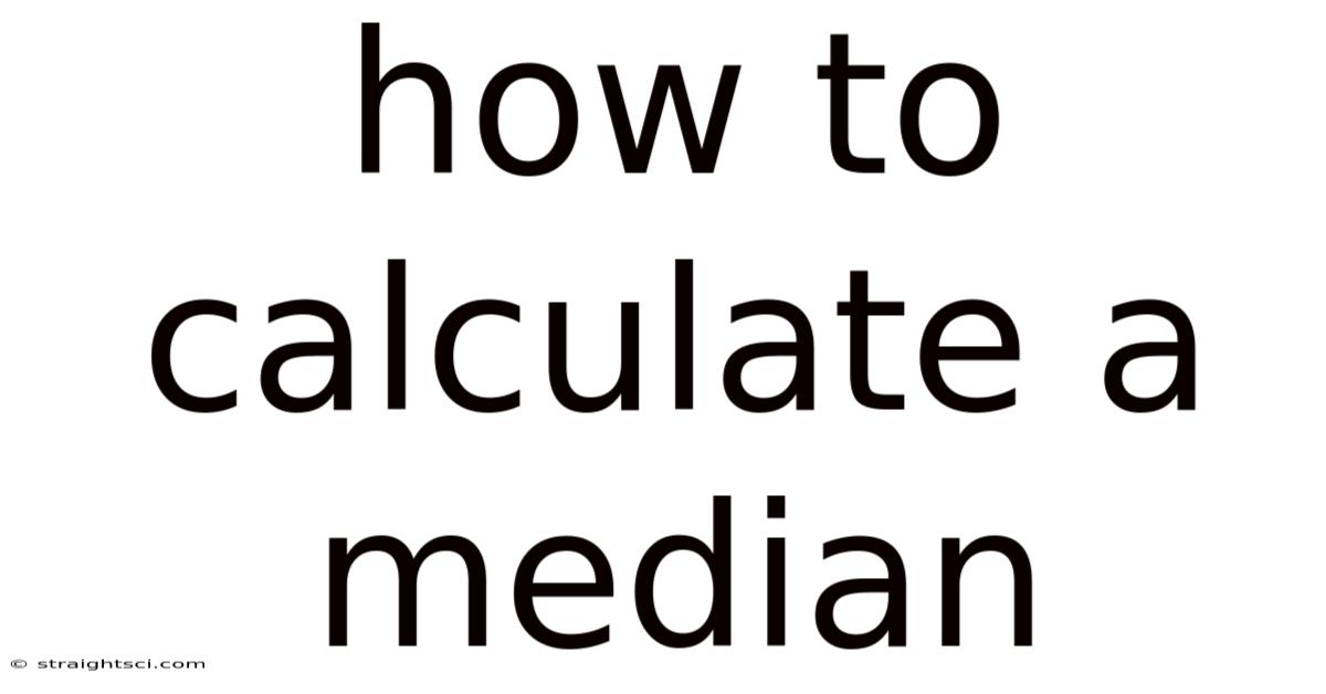 How To Calculate A Median
