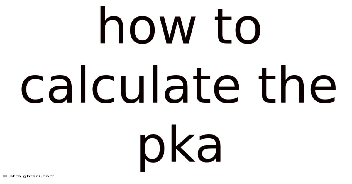 How To Calculate The Pka