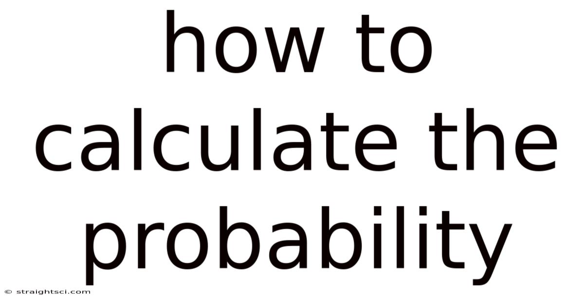 How To Calculate The Probability