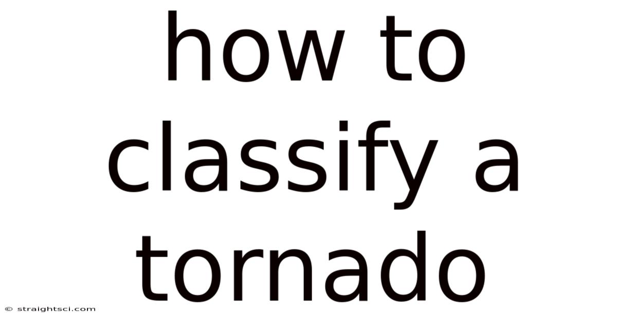 How To Classify A Tornado