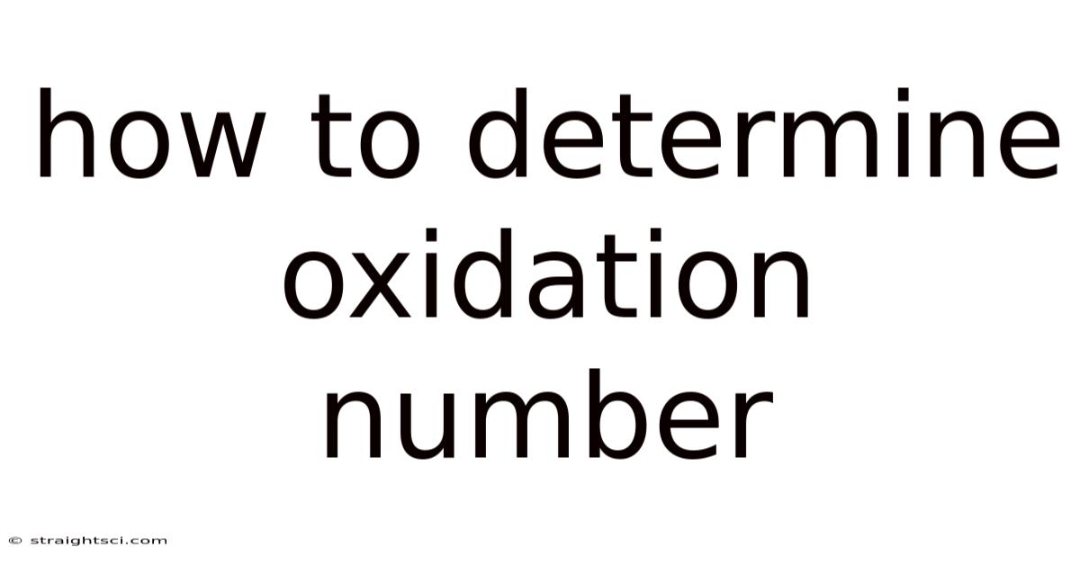 How To Determine Oxidation Number