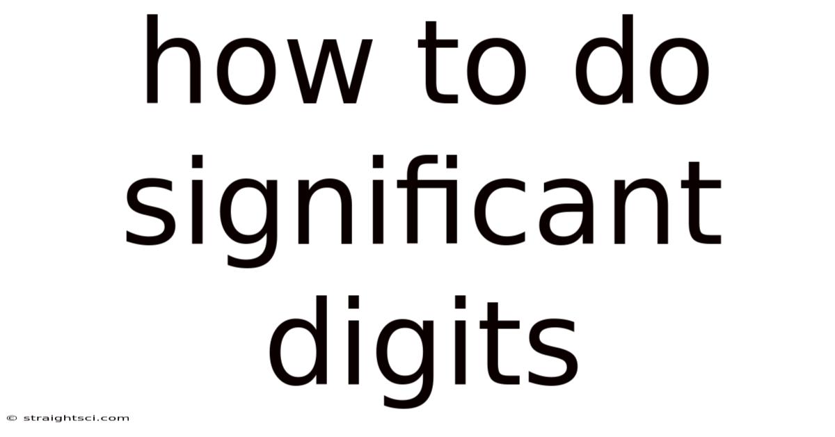 How To Do Significant Digits