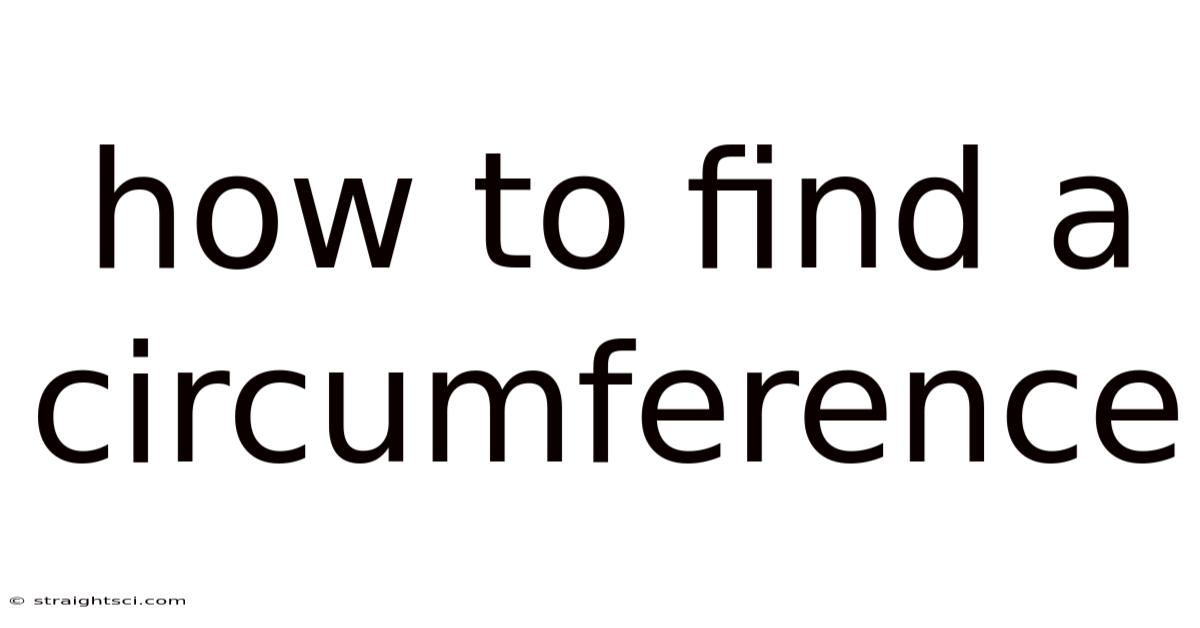 How To Find A Circumference