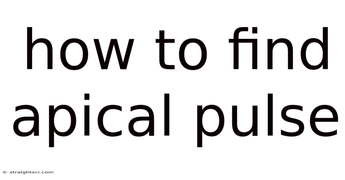 How To Find Apical Pulse