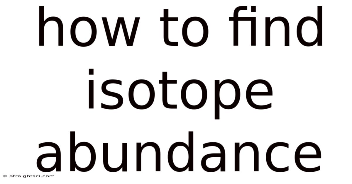How To Find Isotope Abundance