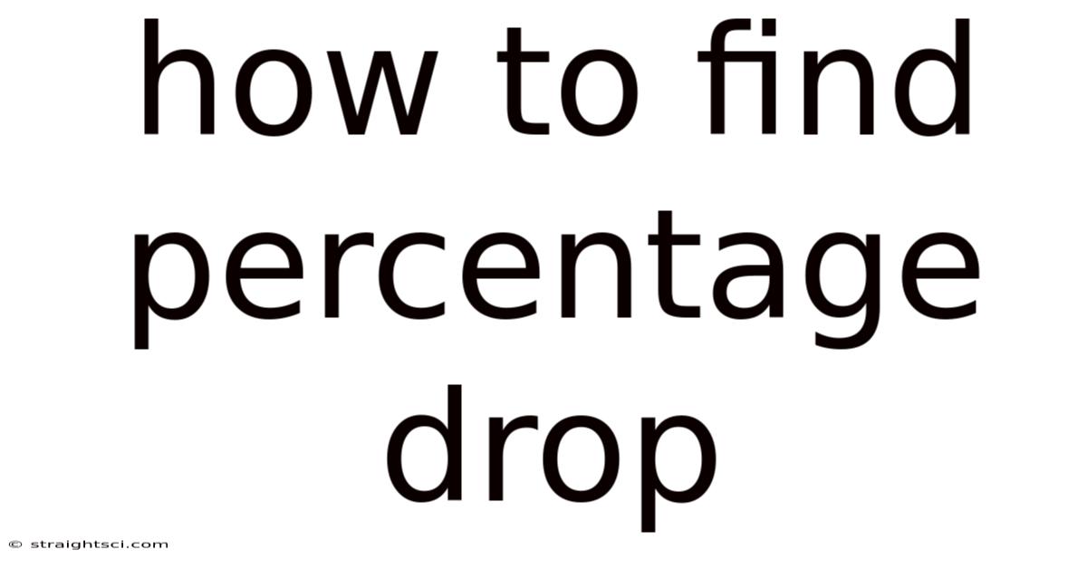 How To Find Percentage Drop