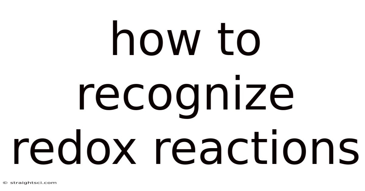 How To Recognize Redox Reactions
