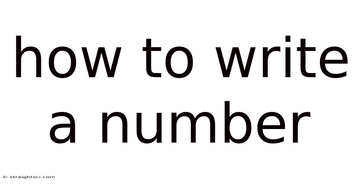 How To Write A Number