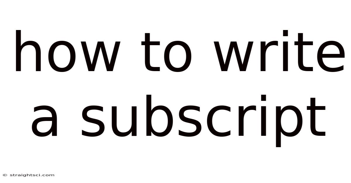 How To Write A Subscript