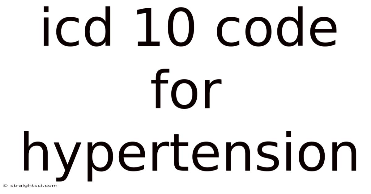 Icd 10 Code For Hypertension