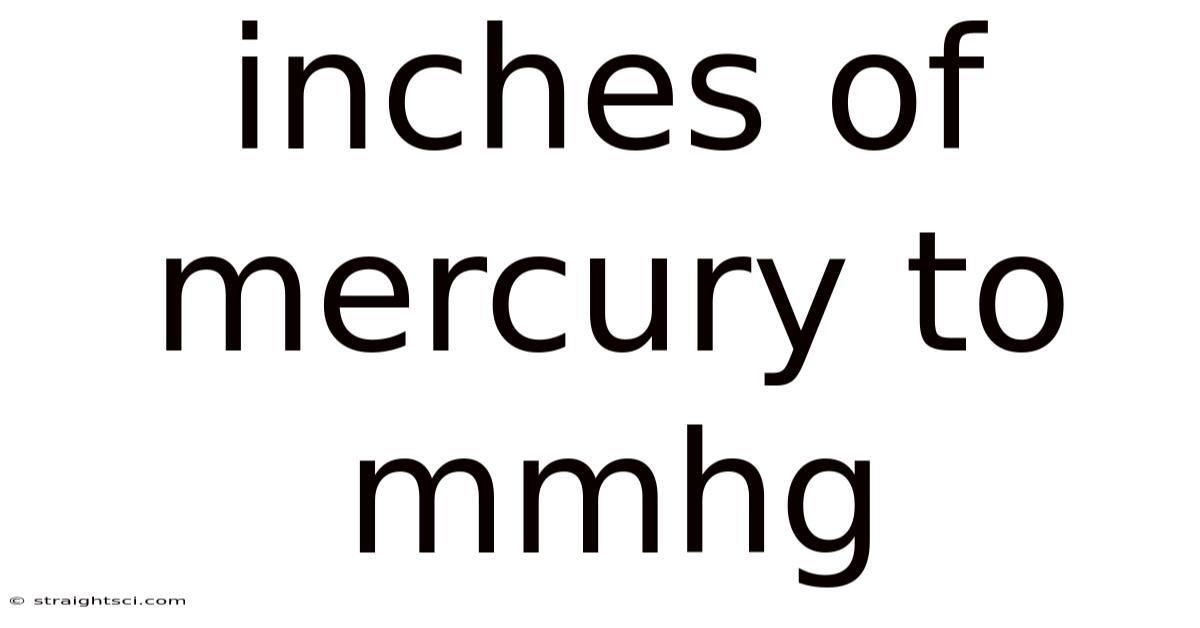 Inches Of Mercury To Mmhg