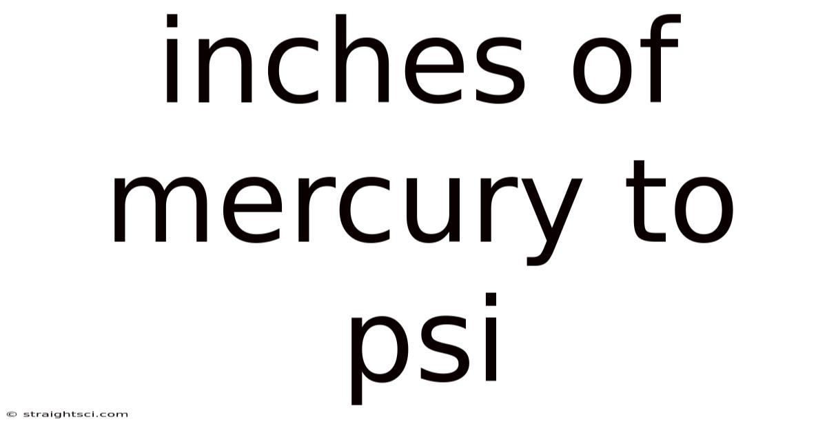 Inches Of Mercury To Psi