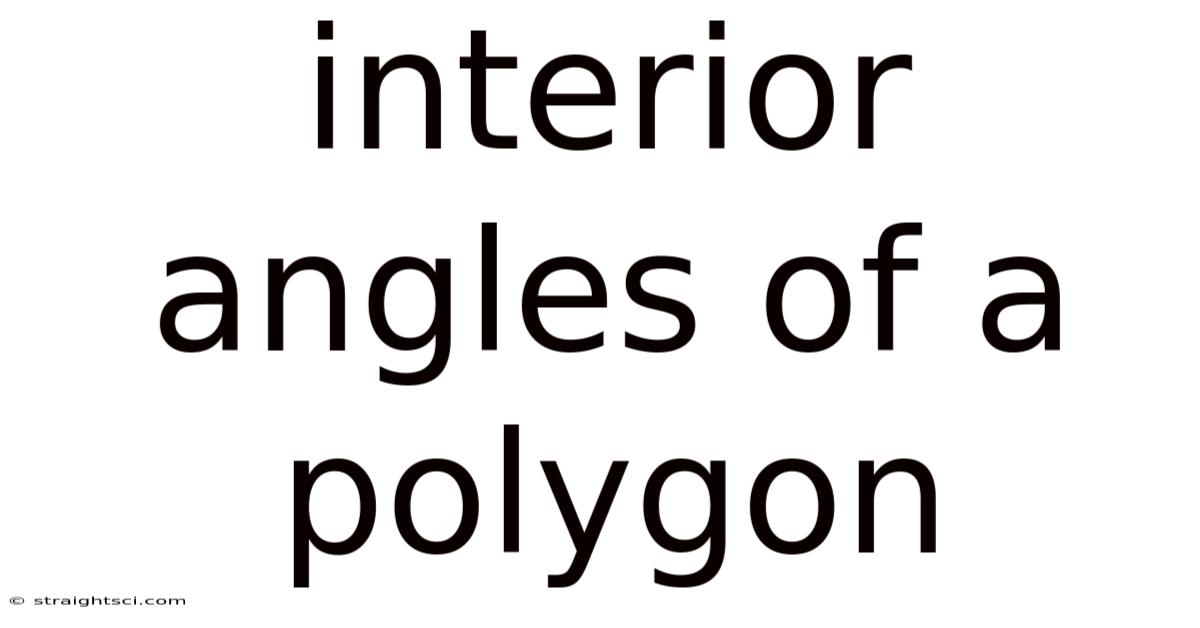 Interior Angles Of A Polygon