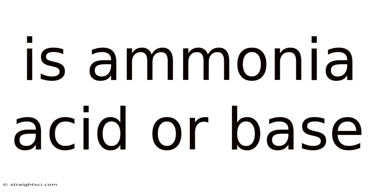 Is Ammonia Acid Or Base