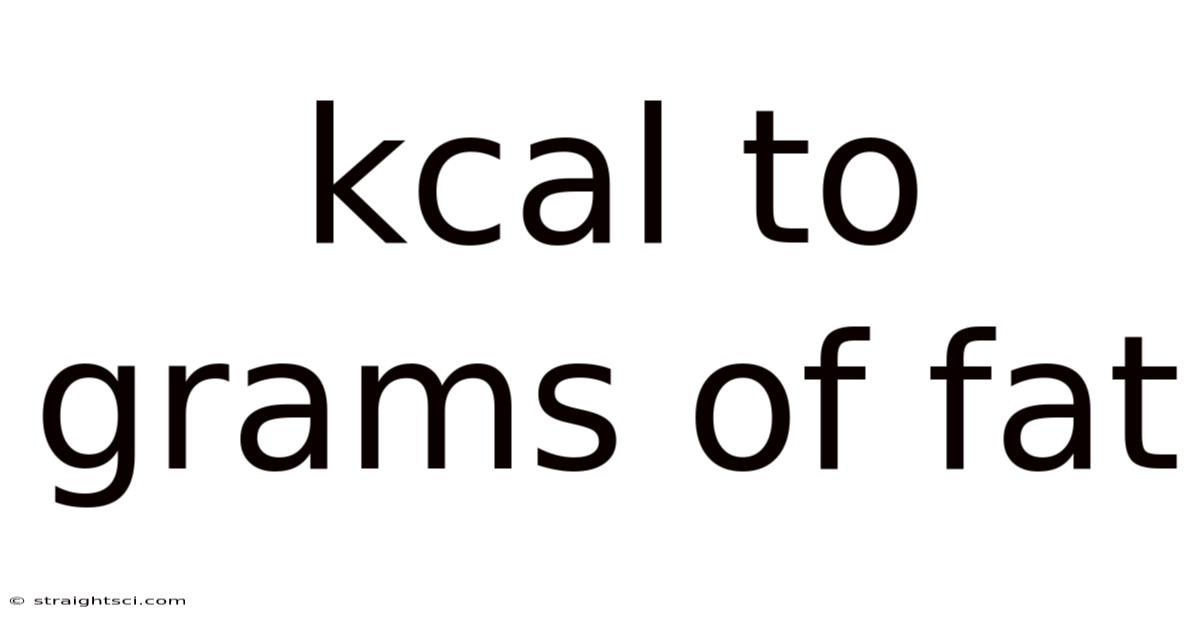 Kcal To Grams Of Fat