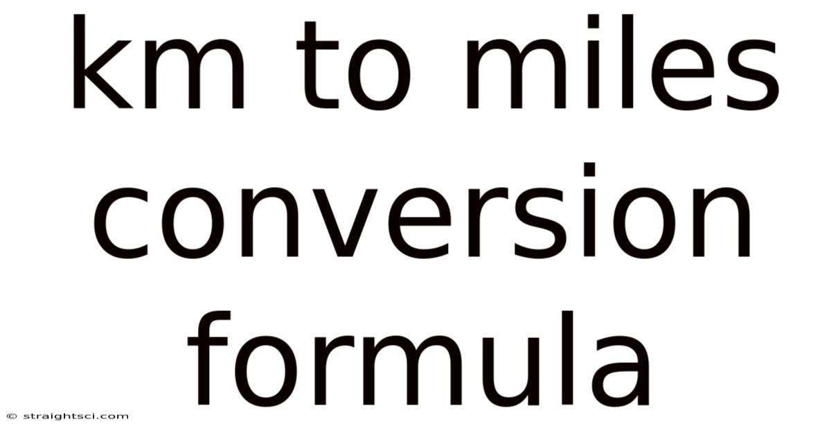 Km To Miles Conversion Formula