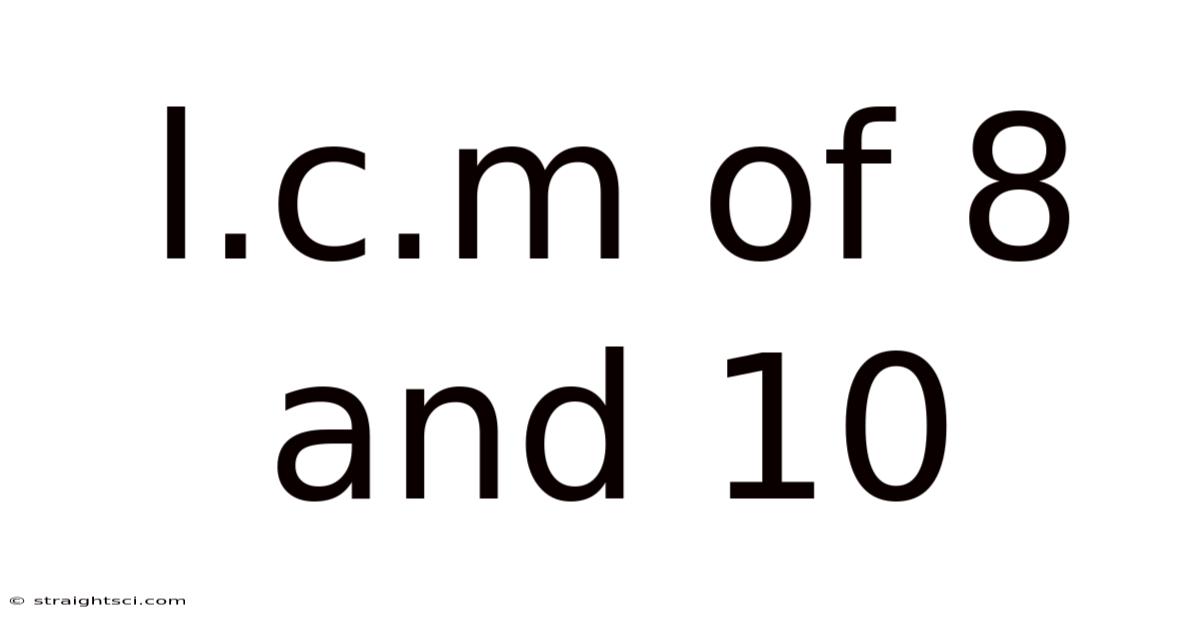 L.c.m Of 8 And 10