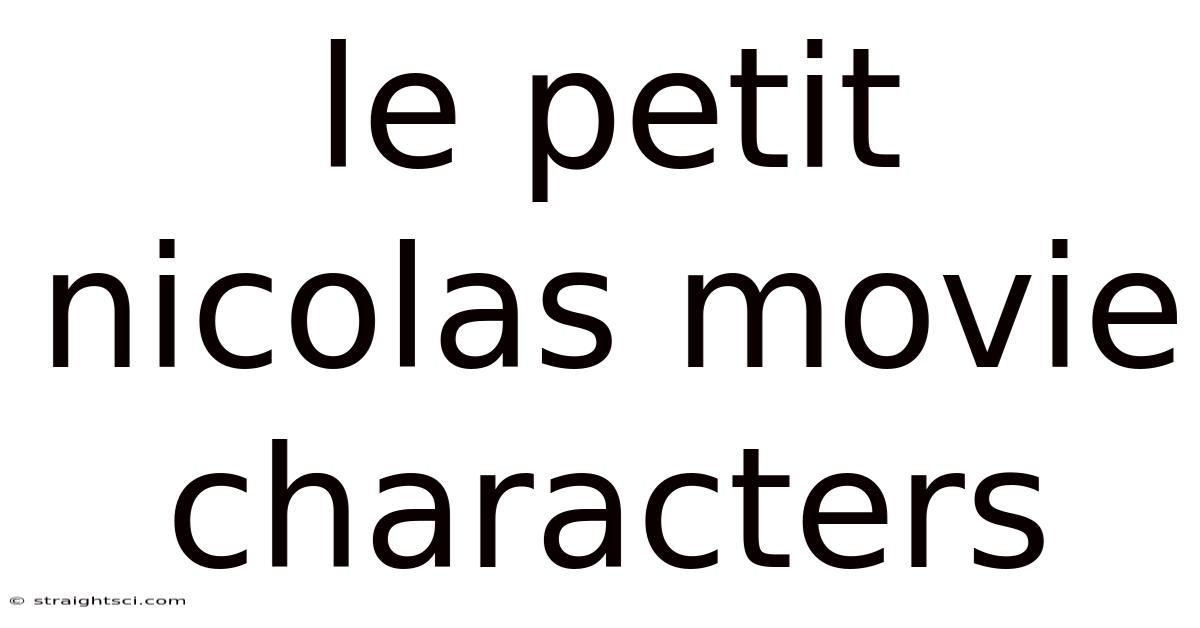Le Petit Nicolas Movie Characters