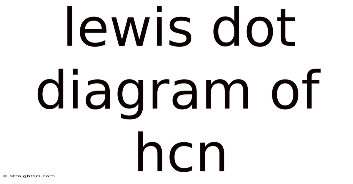 Lewis Dot Diagram Of Hcn