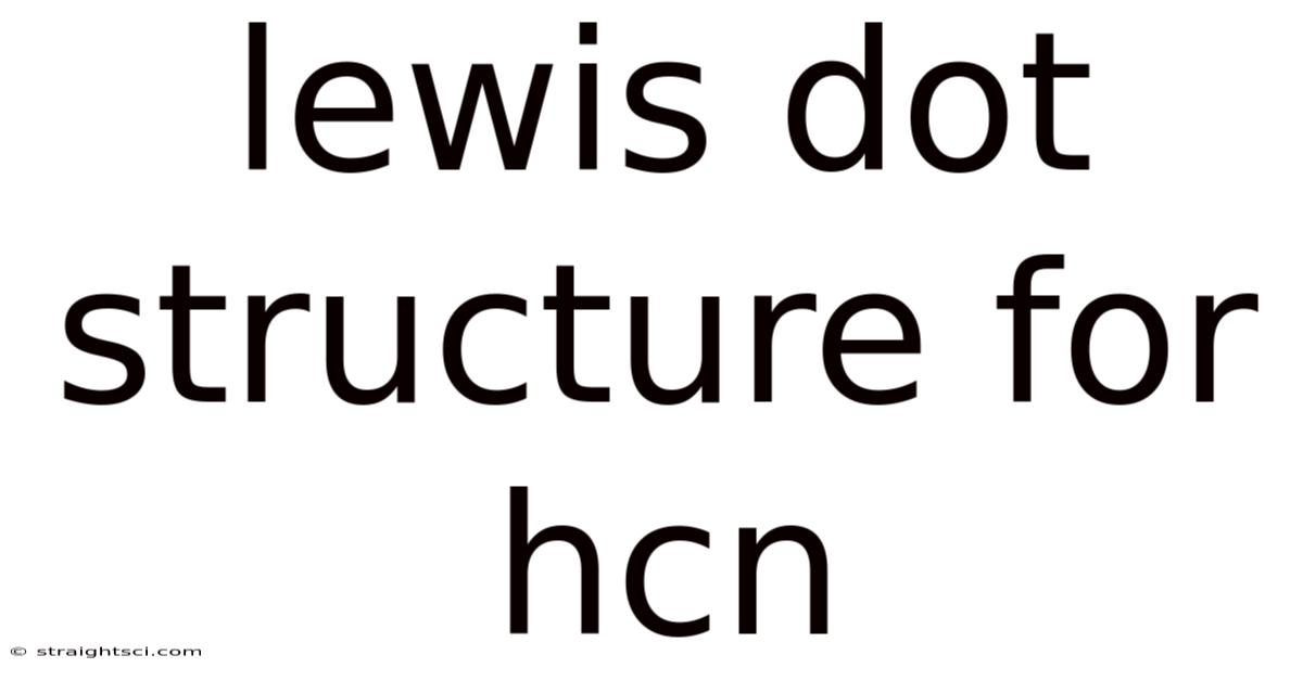 Lewis Dot Structure For Hcn
