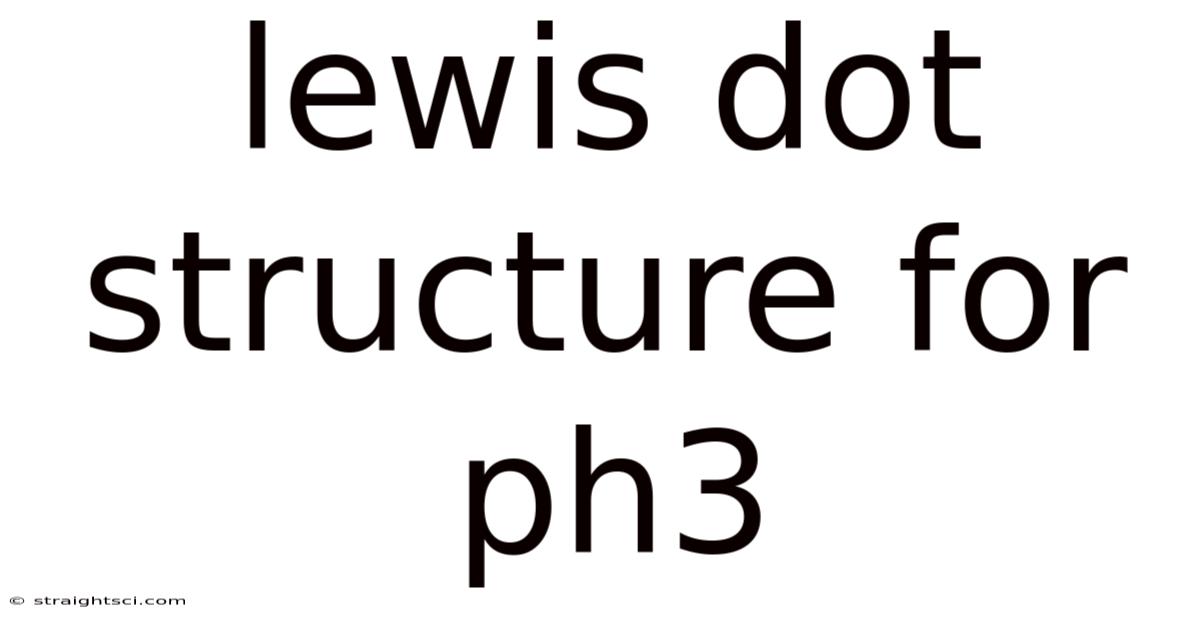Lewis Dot Structure For Ph3