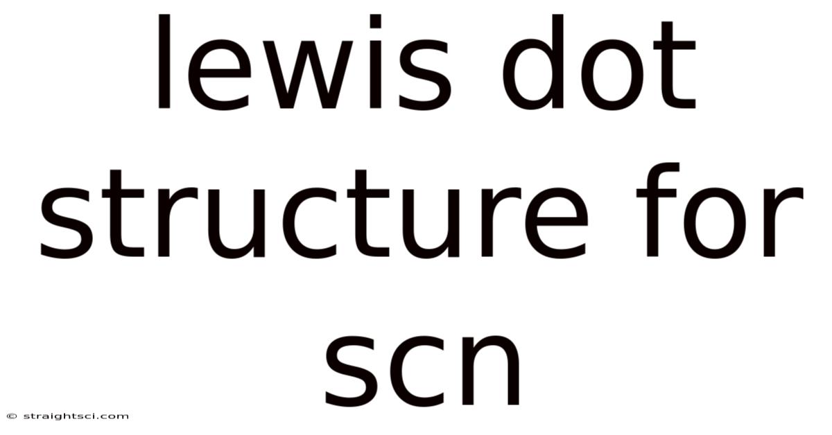Lewis Dot Structure For Scn